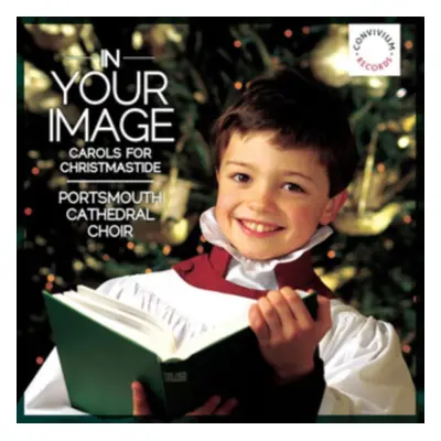 "In Your Image: Carols for Christmastide" ("") (CD / Album)