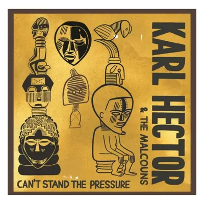 "Can't Stand the Pressure" ("Karl Hector & The Malcouns") (CD / Album)