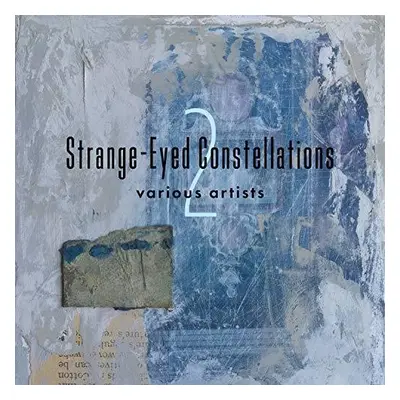 "Strange-eyed Constellations 2" ("") (CD / Album)