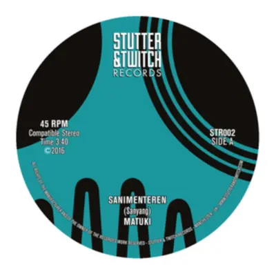 "Stutter & Twitch 7" Series" ("Matuki") (Vinyl / 7" Single)