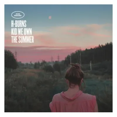 "Kid We Own the Summer" ("H-Burns") (CD / Album)