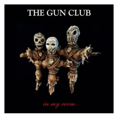 "In My Room" ("The Gun Club") (Vinyl / 12" Album)