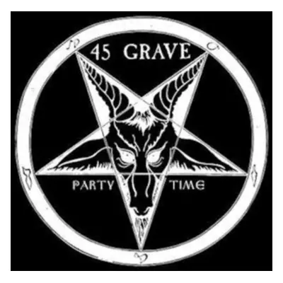 "Party time" ("45 Grave") (Vinyl / 7" Single Coloured Vinyl)