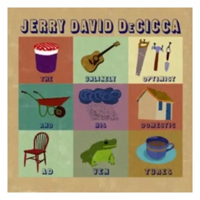 "The Unlikely Optimist and His Domestic Adventures" ("Jerry David Decicca") (Vinyl / 12" Album)