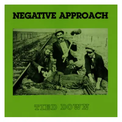 "Tied Down" ("Negative Approach") (Vinyl / 12" Album)