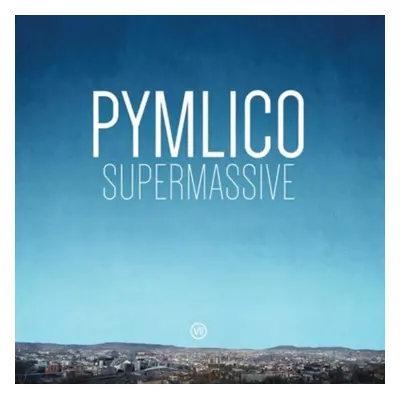 "Supermassive" ("Pymlico") (Vinyl / 12" Album)