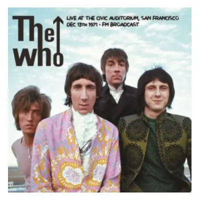 "Live at the Civic Auditorium, San Francisco" ("The Who") (Vinyl / 12" Album)