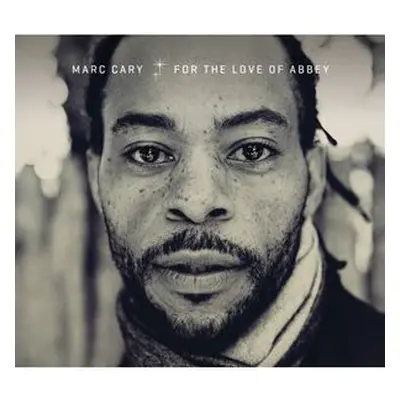 "For the Love of Abbey" ("Marc Cary") (CD / Album)