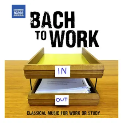 "Bach to Work: Classical Music for Work Or Study" ("") (CD / Album)