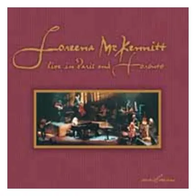 "Live in Paris and Toronto" ("Loreena McKennitt") (CD / Album)