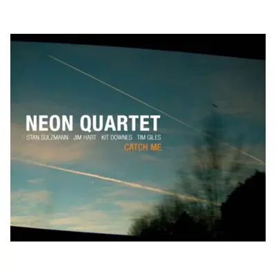 "Catch Me" ("Neon Quartet") (CD / Album)