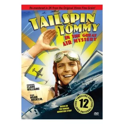 "Tailspin Tommy in the Great Air Mystery" ("Ray Taylor") (DVD)