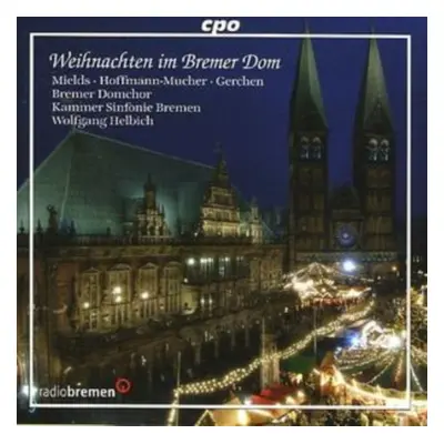 "Weihnachten Im Bremer Dom (Helbich)" ("") (CD / Album)