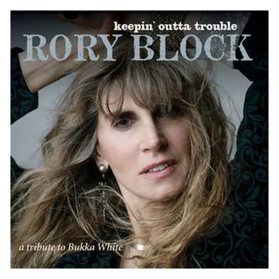 "Keepin' Outta Trouble" ("Rory Block") (CD / Album)