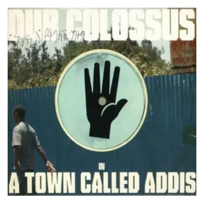 "A Town Called Addis" ("Dub Colossus") (CD / Album)