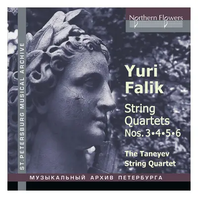 "Yuri Alexandrovich Falik: String Quartets Nos. 3, 4, 5, 6" ("") (CD / Album)