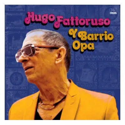 "Y Barrio Opa" ("Hugo Fattoruso") (CD / Album)