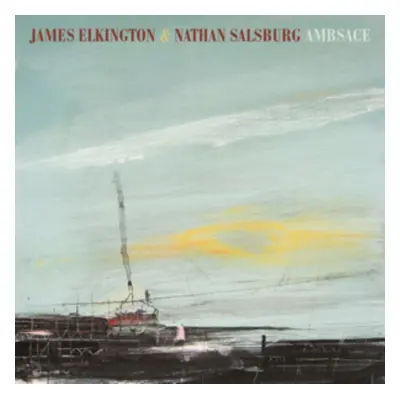 "Ambsace" ("James Elkington & Nathan Salsburg") (Vinyl / 12" Album)