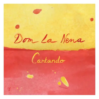 "Cantando" ("Dom La Nena") (CD / EP)