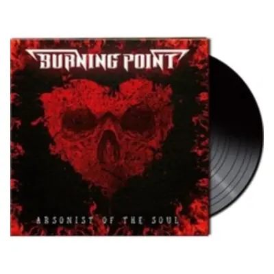 "Arsonist of the Soul" ("Burning Point") (Vinyl / 12" Album)