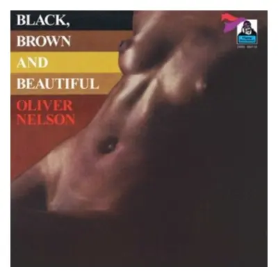 "Black, Brown and Beautiful" ("Oliver Nelson") (Vinyl / 12" Album)