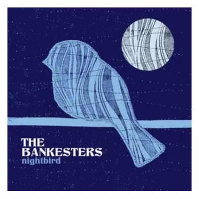 "Nightbird" ("The Bankesters") (CD / Album)