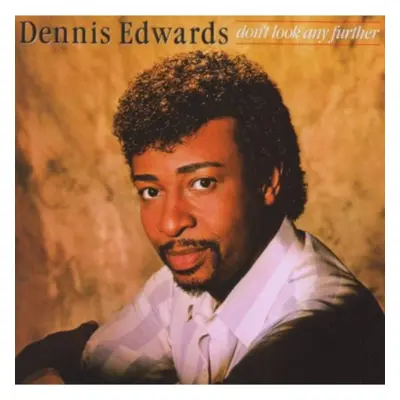 "Don't Look Any Further" ("Dennis Edwards") (CD / Album)