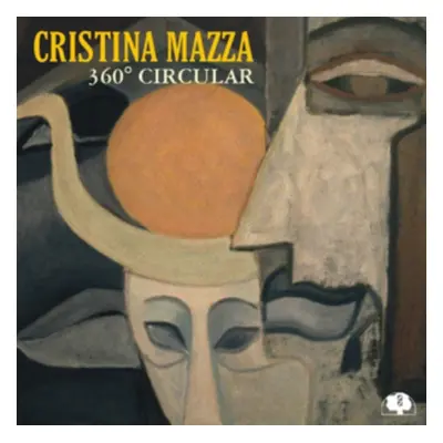 "360 Circular" ("Cristina Mazza") (CD / Album (Jewel Case))