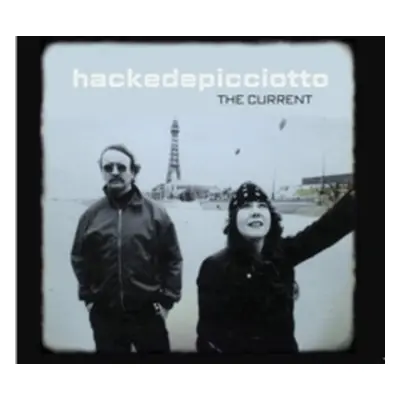 "The Current" ("Hackedepicciotto") (CD / Album)