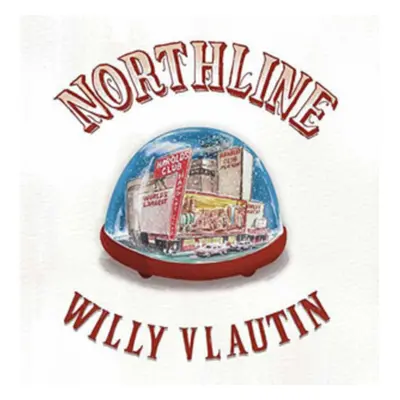 "Northline" ("Willy Vlautin") (CD / Album)