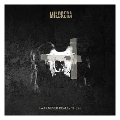 "I Was Never Really There" ("Mildreda") (CD / Album Digipak)