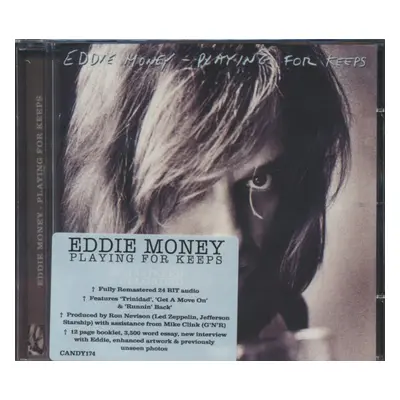 "Playing for Keeps" ("Eddie Money") (CD / Remastered Album)