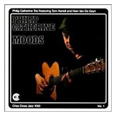 "Moods" ("Philip Catherine Trio") (CD / Album)