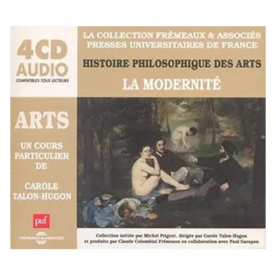 "Histoire Philosophique Des Arts: La Modernite" ("Carole Talon-Hugon") (CD / Box Set)