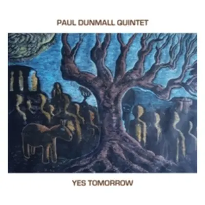 "Yes Tomorrow" ("Paul Dunmall Quintet") (CD / Album Digipak)