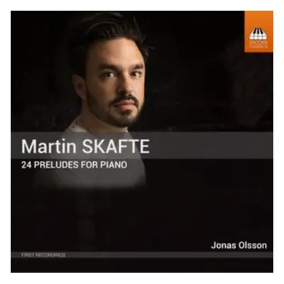 "Martin Skafte: 24 Preludes for Piano" ("") (CD / Album)