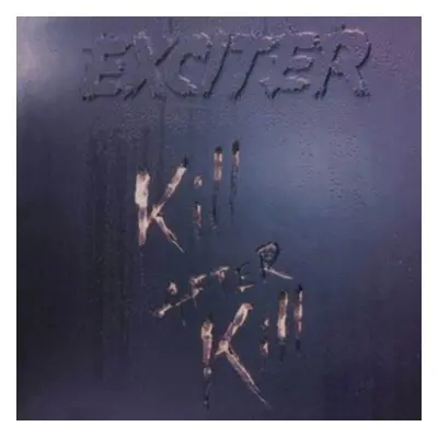 "Kill After Kill" ("Exciter") (CD / Album Digipak)