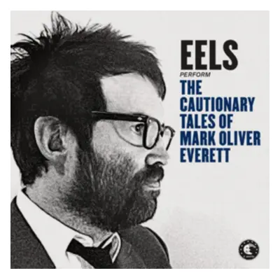 "The Cautionary Tales of Mark Oliver Everett" ("Eels") (CD / Album Digipak)