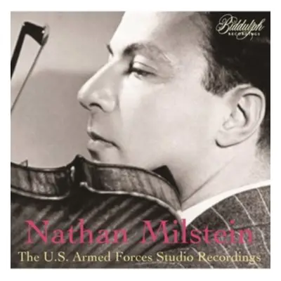 "Nathan Milstein: The U.S. Armed Forces Studio Recordings" ("") (CD / Album)