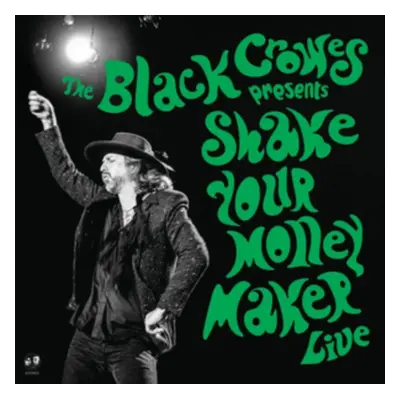 "Shake Your Money Maker (Live)" ("The Black Crowes") (Vinyl / 12" Album Box Set)