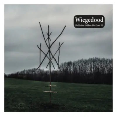 "De Doden Hebben Het Goed III" ("Wiegedood") (Vinyl / 12" Album)