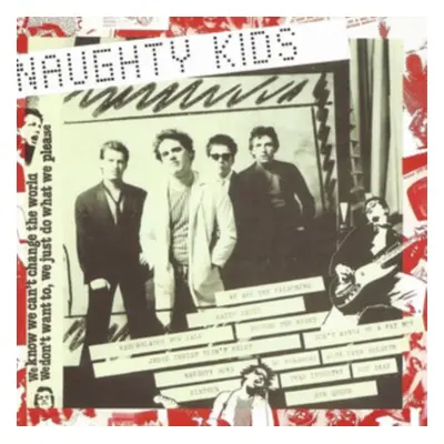 "Naughty Kids" ("The Kids") (CD / Album)