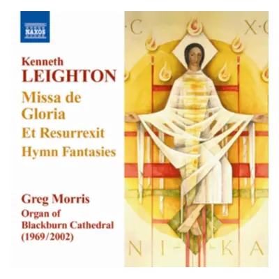 "Kenneth Leighton: Missa De Gloria/Et Resurrexit/Hymn Fantasies" ("") (CD / Album)