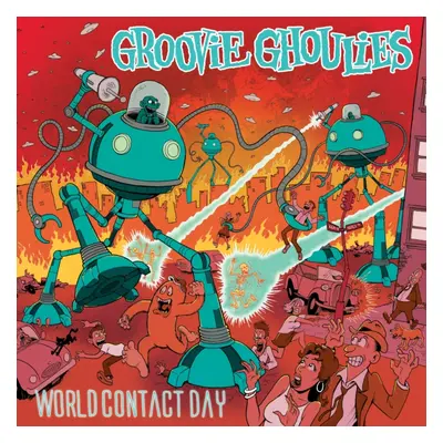 "World Contact Day" ("Groovie Ghoulies") (Vinyl / 12" Album Coloured Vinyl)