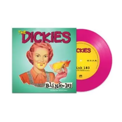 "Blink-183" ("The Dickies") (Vinyl / 7" Single Coloured Vinyl)