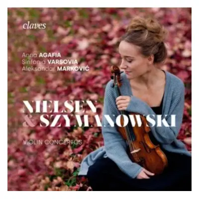 "Nielsen & Szymanowski: Violin Concertos" ("") (CD / Album Digipak)