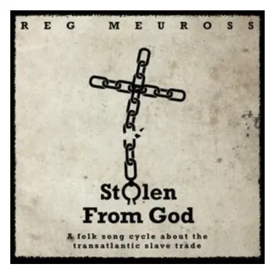 "Stolen from God" ("Reg Meuross") (CD / Album)