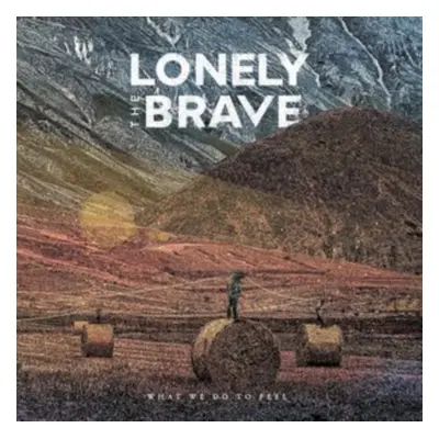 "What We Do to Feel" ("Lonely the Brave") (Vinyl / 12" Album)