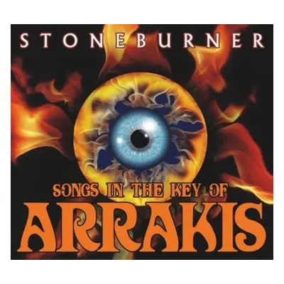 "Songs in the Key of Arrakis" ("Stoneburner") (CD / Album)