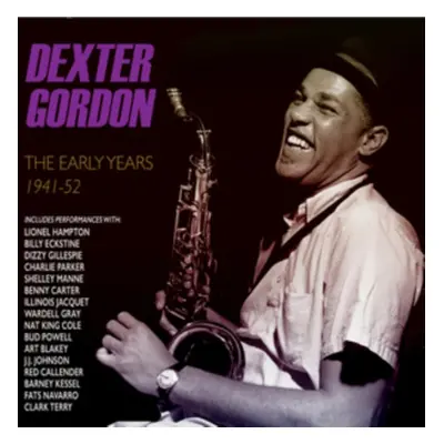 "The Early Years" ("Dexter Gordon") (CD / Album)